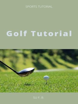 cover image of Golf Tutorial